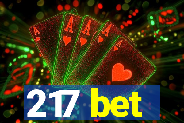 217 bet